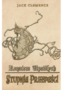 Requiem Upadłych Księga pierwsza Studnia przepaści