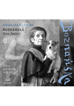 Boznańska. Non finito audiobook