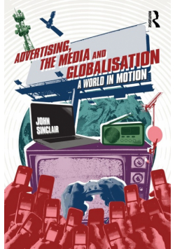 Advertising, the Media and Globalisation