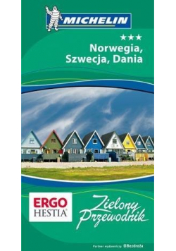 Zielony przewodnik - Norwegia Szwecja Dania
