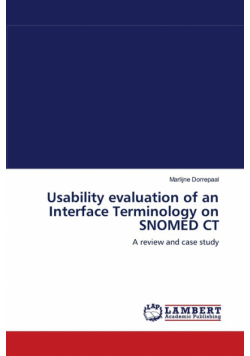 Usability evaluation of an Interface Terminology on SNOMED CT