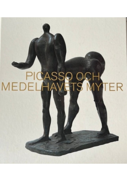 Picasso och Medelhavets Myter