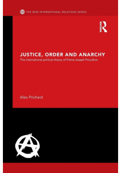Justice, Order and Anarchy