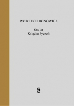 Sto lat Książka życzeń