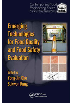 Emerging Technologies for Food Quality and Food Safety Evaluation