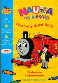 Tomek i przyjaciele : Nauka na wesoło : Pracowity dzień Kuby