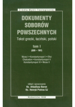 Dokumenty Soborów Powszechnych t.1