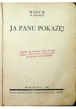 Ja panu pokażę 1938 r