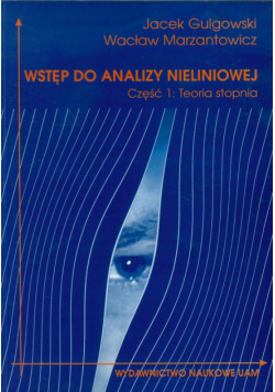 Wstęp do analizy nieliniowej: część 1 Teoria stopnia