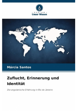Zuflucht, Erinnerung und Identität