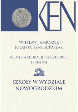 Komisja Edukacji Narodowej 1773-1794. Tom XII