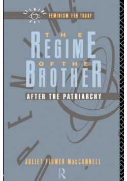 The Regime of the Brother