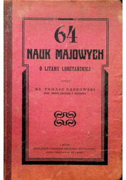 64 nauk majowych o Litanii Loretańskiej 1908 r.