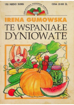 Te wspaniałe dyniowate