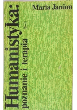 Humanistyka poznanie  i terapia