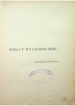 Wielcy Wtajemniczeni 1911 r
