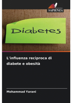 L'influenza reciproca di diabete e obesità