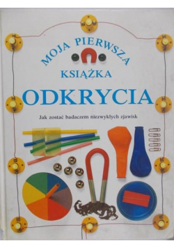 Moja pierwsza książka: Odkrycia