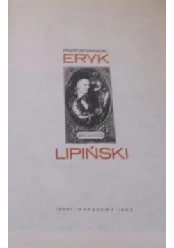 Przedstawiamy Eryk  Lipiński