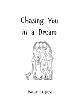 Chasing You in a Dream