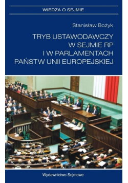 Tryb ustawodawczy w sejmie RP i w parlamentach