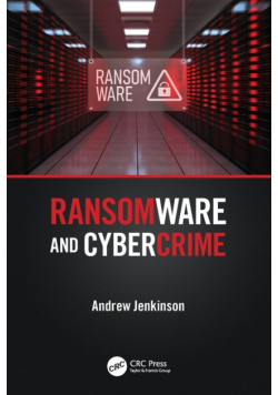 Ransomware and Cybercrime