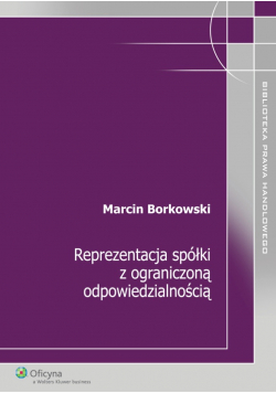 Reprezentacja spółki z ograniczoną odpowiedzialnością