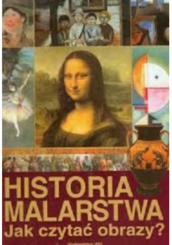 Historia malarstwa Jak czytać obrazy