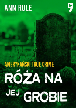 Róża na jej grobie