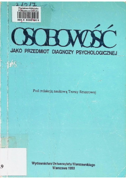 Osobowość jako przedmiot diagnozy psychologicznej