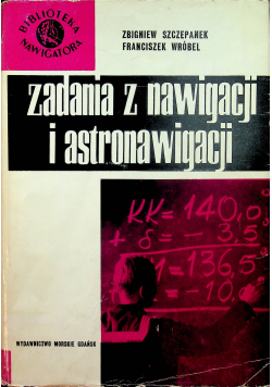 Zadania z nawigacji i astronawigacji