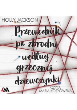 Przewodnik po zbrodni według grzecznej dziewczynki