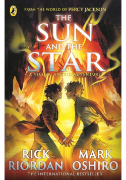 From the World of Percy Jackson The Sun and the Star