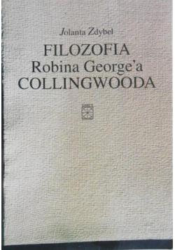 Filozofia Robina Georgea Collingwooda
