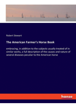 The American Farmer's Horse Book