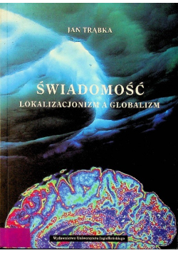 Świadomość Lokalizacjonizm a globalizm
