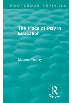 The Place of Play in Education