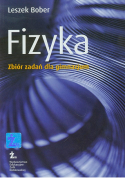Fizyka Zbiór zadań