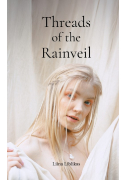 Threads of the Rainveil
