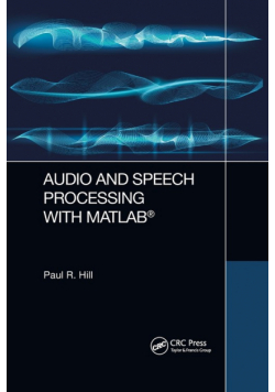 Audio and Speech Processing with MATLAB