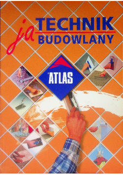 Ja technik budowlany Atlas
