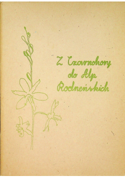 Z Czarnohory do Alp Rodniańskich