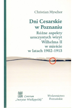 Dni Cesarskie w Poznaniu