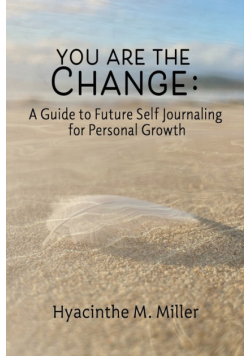 You Are The Change
