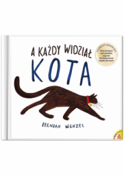 A każdy widział kota
