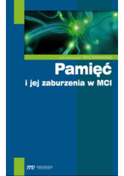 Pamięć i jej zaburzenia w MCI