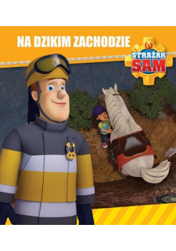 Strażak Sam Na dzikim zachodzie / Muzyczna komedia Nowa