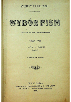 Kaczkowski Wybór pism Tom VII 1900 r