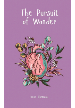 The Pursuit of Wonder