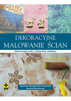 Barcikowski Andrzej - Dekoracyjne malowanie ścian